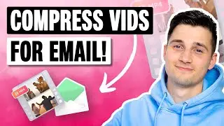 How to Compress Video for Email ✉ | FREE Online Video Compressor