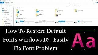 How To Restore Default Fonts Windows 10 || Easily Fix Font Problem || Blurry Fonts/Not Clear Fonts