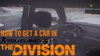 The Division Beta Gameplay | How To Get A Car