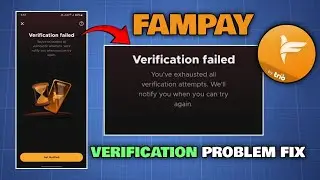 Fampay Verification Failed Problem Fix 2024|| Verification Problem Thik Kare #fampayapp