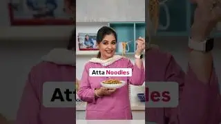 Atta Noodles I #Shorts I Pankaj Bhadouria