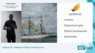 Jakarta EE: A Weapon of Mass Development (Edwin Derks, Netherlands)