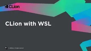 Using WSL toolchains in CLion on Windows