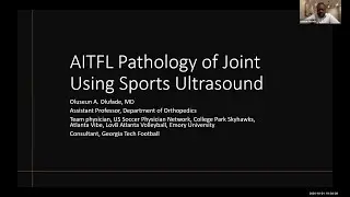 AITFL Pathology of Joint Using Sports Ultrasound | AMSSM SMRC Webinar