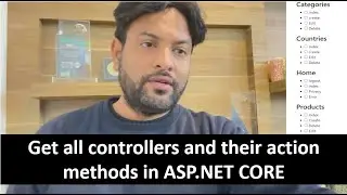 ASP.NET CORE Get All Controllers and action method names