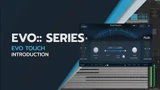 EVO Touch - Introduction