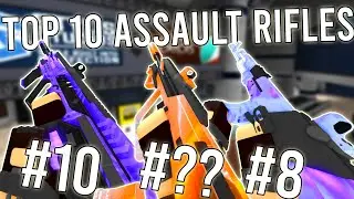 Top 10 BEST ASSAULT RIFLES In Phantom Forces!