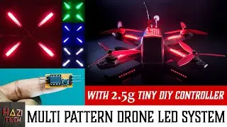 How To Make a ATtiny85 Multi Pattern Drone LED Light System | Ultra Light | Arduino