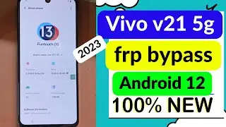 Vivo v21 5g (V2066) frp bypass new sequrity 2023 | Talkback & reset option not working  Android 13