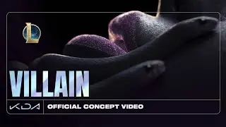 K/DA - VILLAIN ft. Madison Beer and Kim Petras (Official Concept Video - Starring Evelynn)