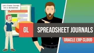 How to Create GL Journals from Spreadsheet in Oracle Fusion ERP Cloud