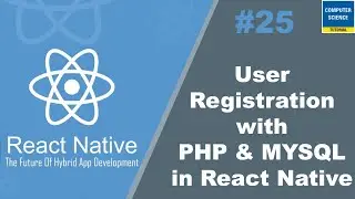 User Registration with PHP and MYSQL in React Native || Insert Record Example