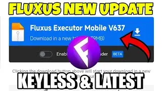 Fluxus Executor Mobile V637 New Update | Fluxus Atualizado & Roblox Script Blox Fruit Mobile No Key