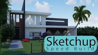 Modern House | Sketchup Speed Build