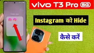 Vivo t3 pro 5g me instagram hide kaise kare / how to hide Instagram in Vivo t3 pro 5g