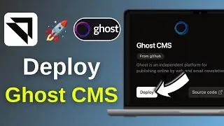 How to Deploy Ghost CMS Using DollarDeploy - Launch Ghost CMS Fast - Step-by-Step Deployment Guide