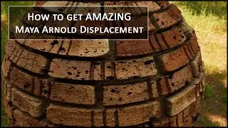 Maya Arnold Displacement Part 2: How to Get AMAZING Displacement Renders