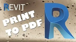 Print to PDF with Revit