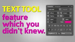 FEATURES of Text Tool in Photoshop CS5, CS6, CC | Photoshop Tutorial