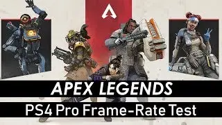 Apex Legends on PS4 Pro [Frame-Rate Test]