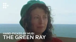THE GREEN RAY | Hand-picked by MUBI