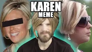 Don't EVER Call Me A KAREN! [MEME REVIEW] 👏 👏#78