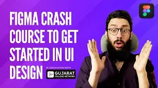 Figma Crash Course to get started in UI Design