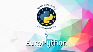 EuroPython – The largest Python conference in Europe