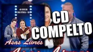 Asas Livres - Dias D'Ávila (CD COMPLETO)