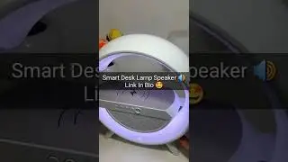 smart desk lamp speaker 🔊 #lamp #speaker #shorts