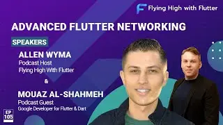 Advanced Flutter Networking - Flying High with Flutter 