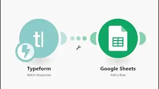 How to Connect Typeform And Google Sheets With Integromat