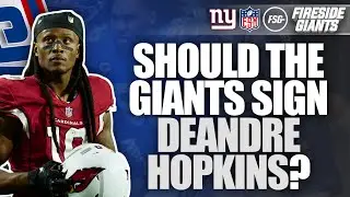 Should the Giants try to sign DeAndre Hopkins?