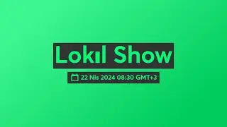 Pazartesi Show - Lokıl B03