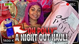 “A night out” OhPolly haul😍