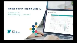 Tridion Sites 10 Bootcamps Day 1 – Session 4 What’s new in Tridion Sites 10