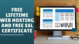 FREE Lifetime web hosting and FREE SSL certification