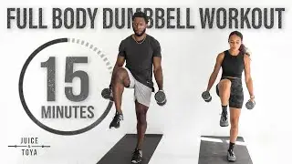 15 Minute Full Body Dumbbell Workout [Strength and Conditioning]