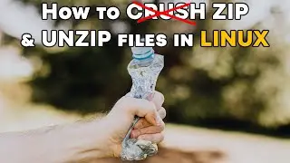 How to Unzip and Zip Files on Linux (Desktop and Command Line)