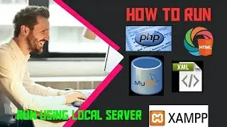 How to Run PHP , XML, HTML file in  Xampp | HINDI |#PHP #HTML #XML