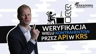 Jak pobrać hurtowo dane o wielu kontrahentach z KRS API? | Pobieranie danych Excel dla finansistów