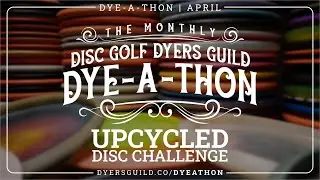 Dye-a-Thon - April 2025