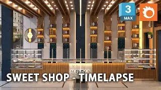 05 Sweets Shop - Timelapse - 3ds max #timelapse #3ds_max_timelapse #3dsmaxtutorial