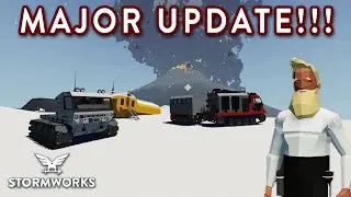 NEXT MAJOR UPDATE - Announcement & Release Date - Stormworks