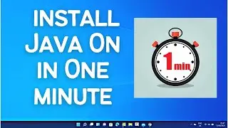 How To install Java On Windows 11 in One Minute (2024)