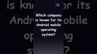 Quiz, MCQs and Answers on Android Operating System of Google #viralvideo , #computerawarenessmcq