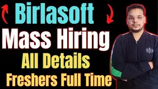 Birlasoft Mass Hiring Freshers | OFF Campus Drive For 2024 , 2023 , 2022 , 2021 Batch Hiring |