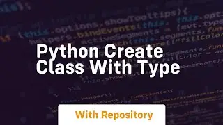 python create class with type
