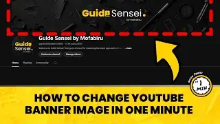 How to Change YouTube Banner Image in One Minute (Quick & Easy Tutorial)