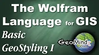 Basic GeoStyling I - Wolfram Language for GIS Programming (9)